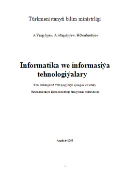 Informatika we informasiýa tehnologiýalary